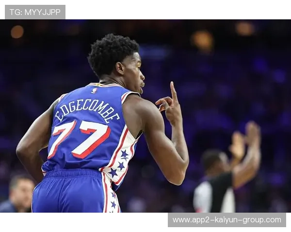 76人队迎来赛季最高胜率，76人上赛季